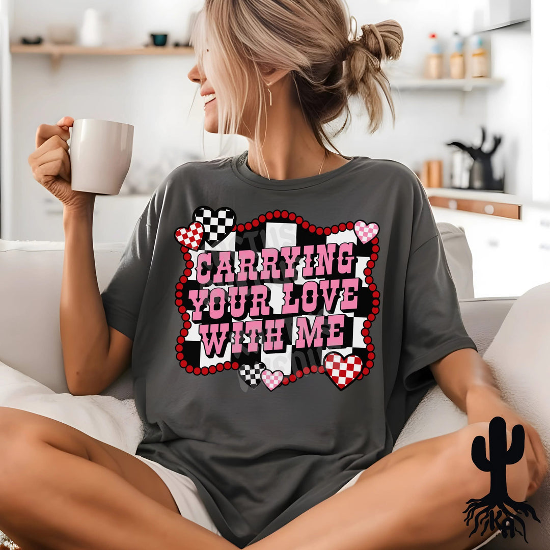 Carrying Your Love T-Shirt (Comfort Colors)