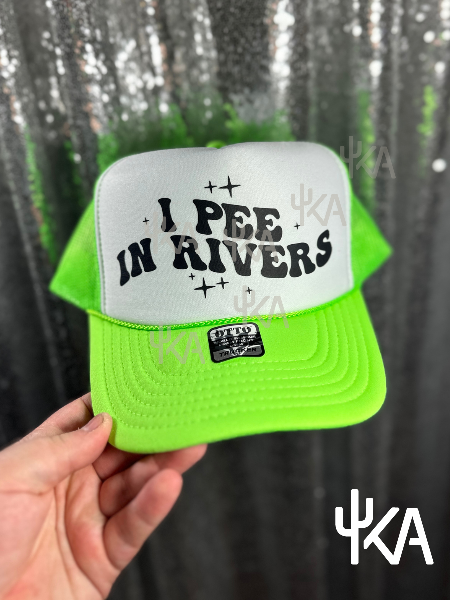 I Pee in Rivers Trucker Hat