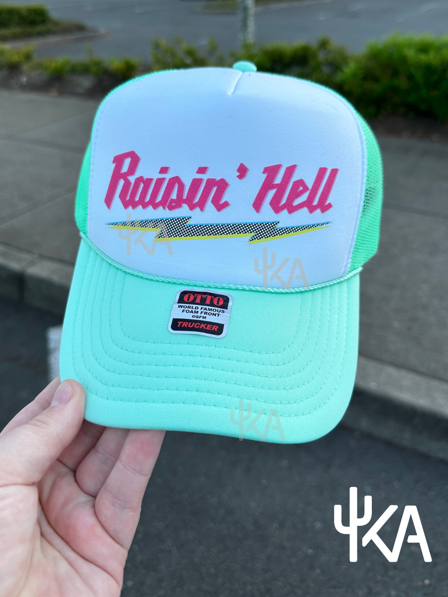 Raisin' Hell Trucker Hat