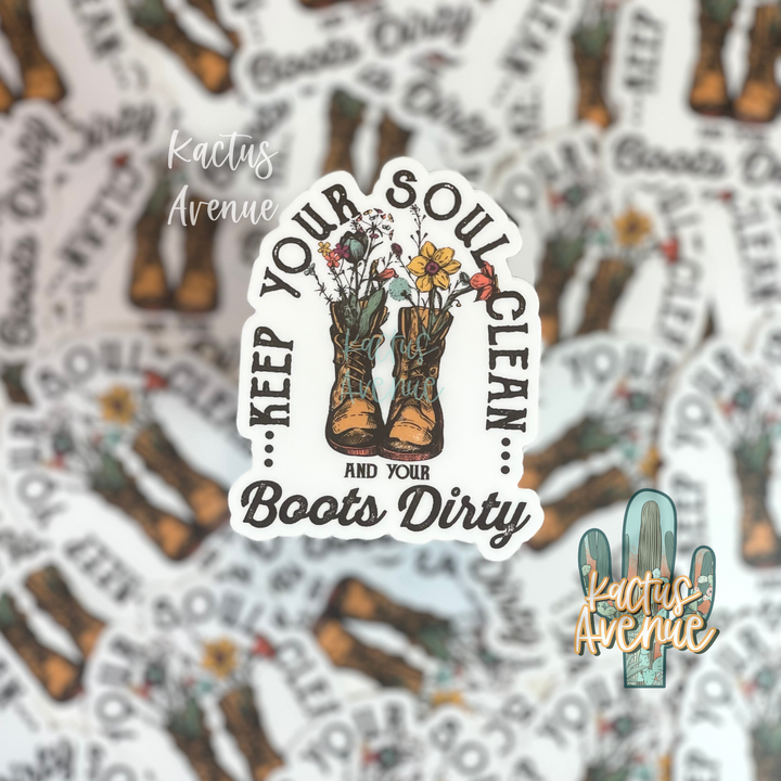 Soul Clean, Boots Dirty Sticker