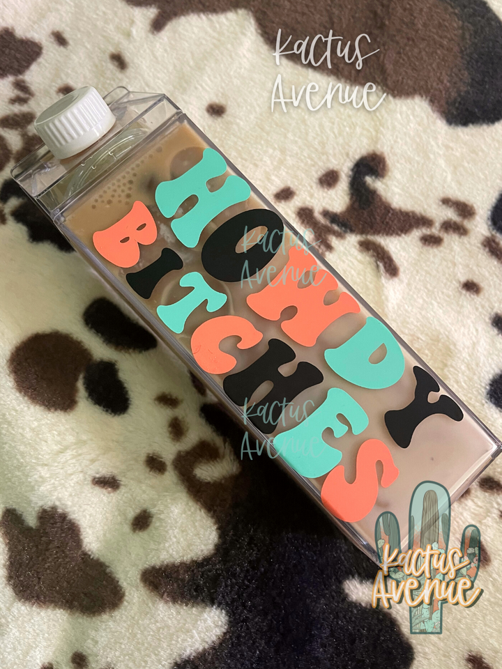 Howdy B*tches Milk Carton Water Bottle