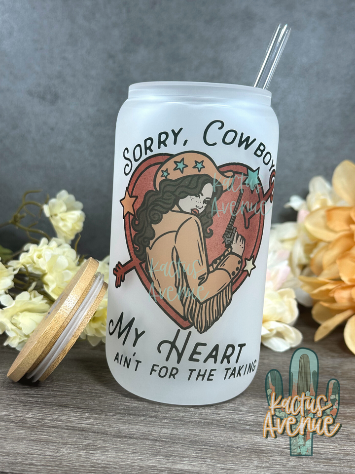 Sorry Cowboy Frosted Glass Can