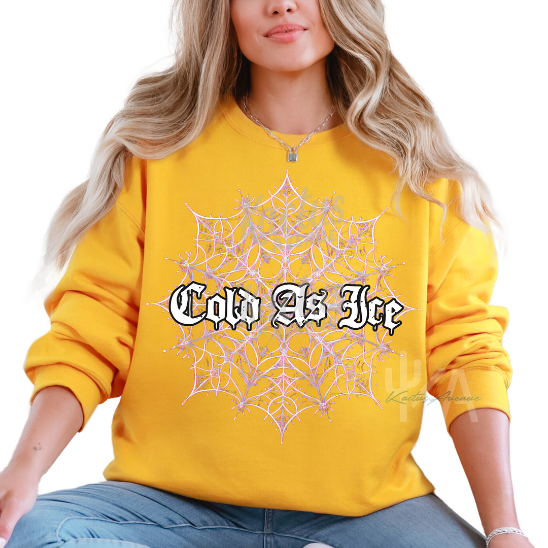 Cold as Ice Sweatshirt