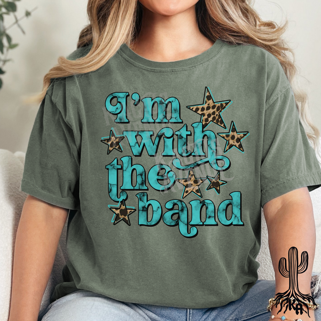 I'm With the Band T-Shirt (Comfort Colors)