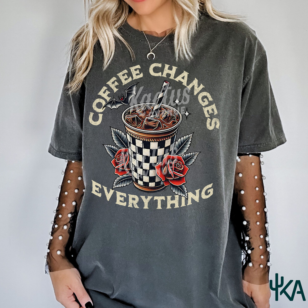 Coffee Changes Everything T-Shirt (Comfort Colors)