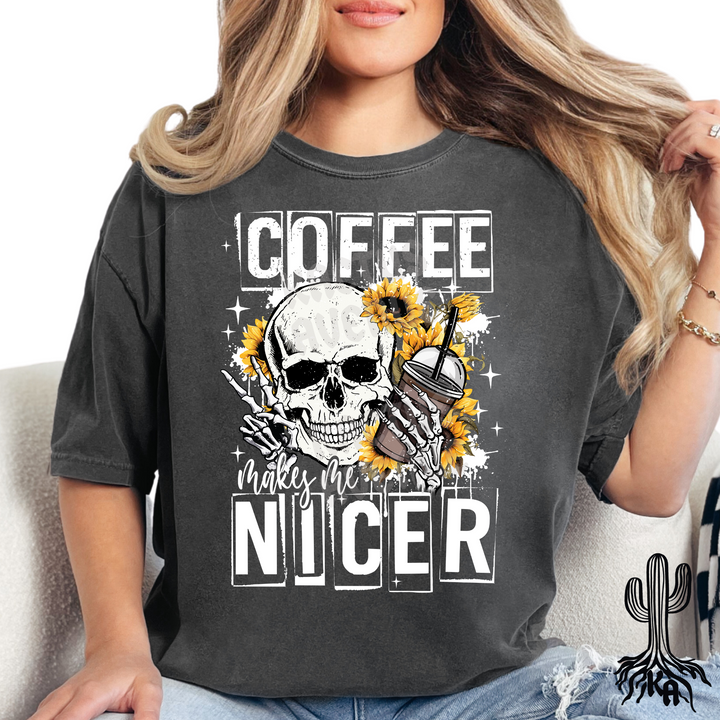 Coffee Makes Me Nicer T-Shirt (Comfort Colors)