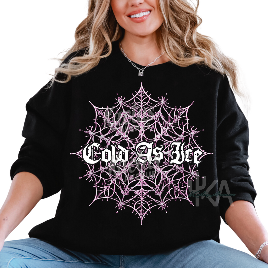 Cold as Ice Sweatshirt