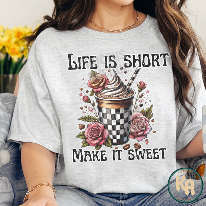 Life Is Short T-Shirt