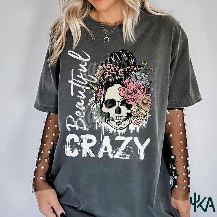 Beautiful Crazy T-Shirt (Comfort Colors)