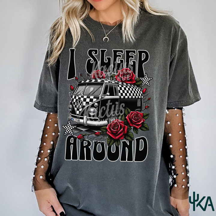 I Sleep Around T-Shirt (Comfort Colors)