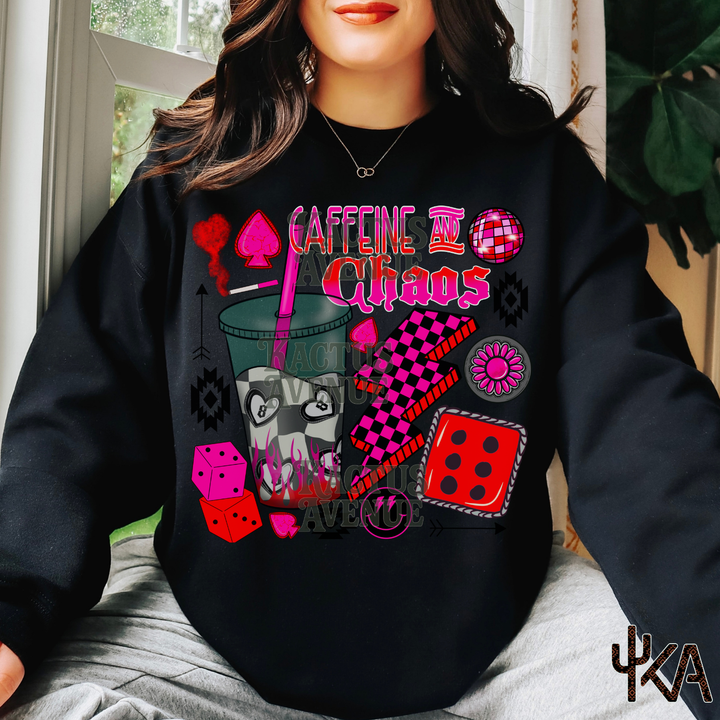 Caffeine and Chaos Sweatshirt