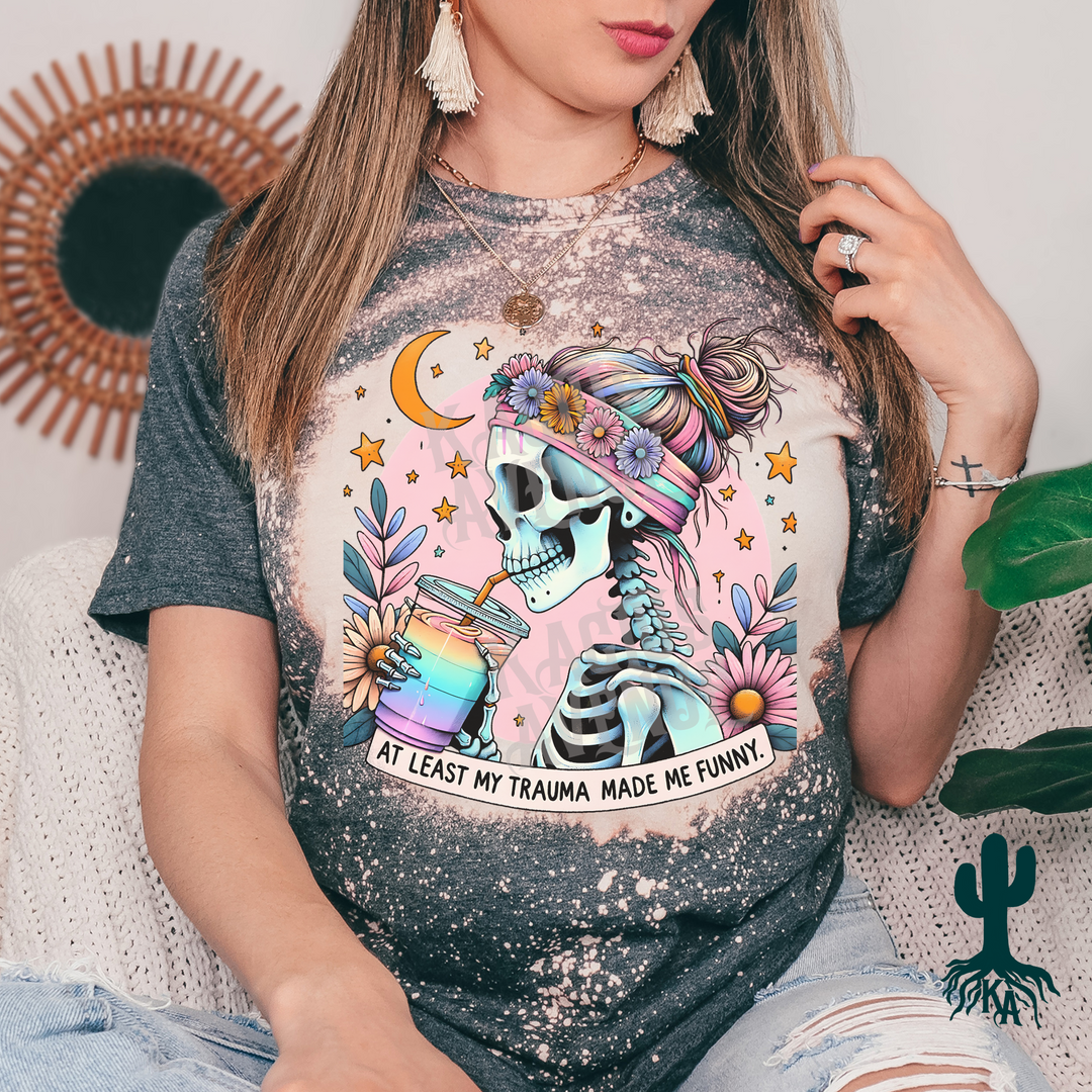 Trauma Made Me Funny Bleached T-Shirt