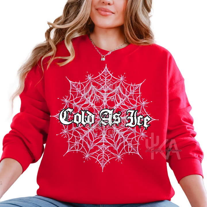 Cold as Ice Sweatshirt