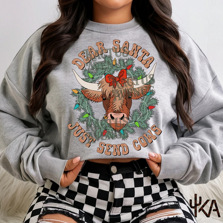 Santa Send Me Cows Sweatshirt