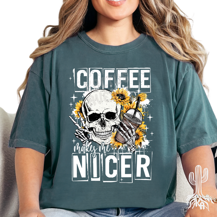 Coffee Makes Me Nicer T-Shirt (Comfort Colors)