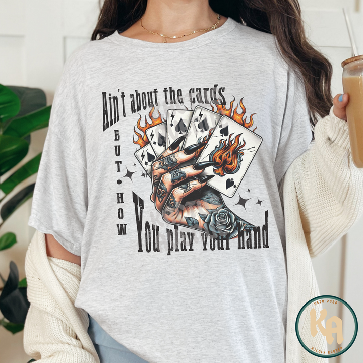 Play Your Hand T-Shirt