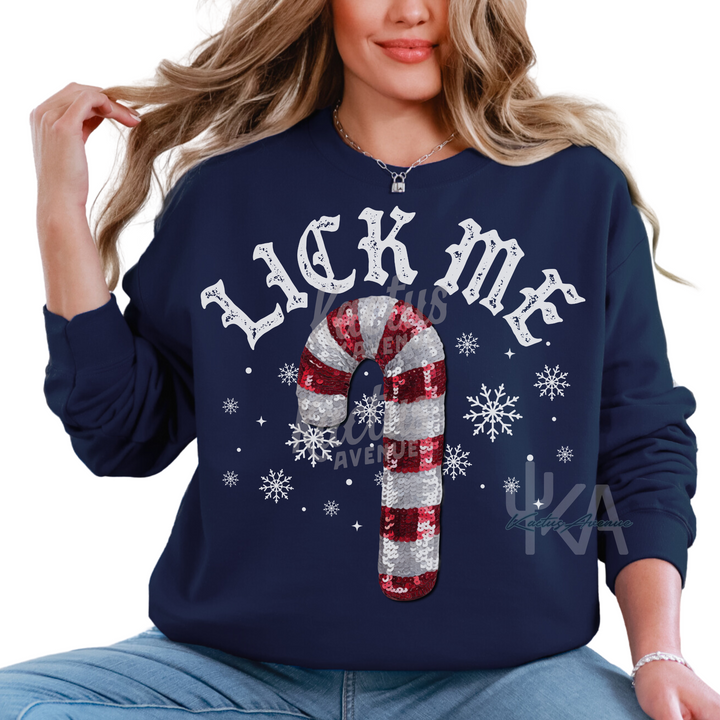 Lick Me Sweatshirt