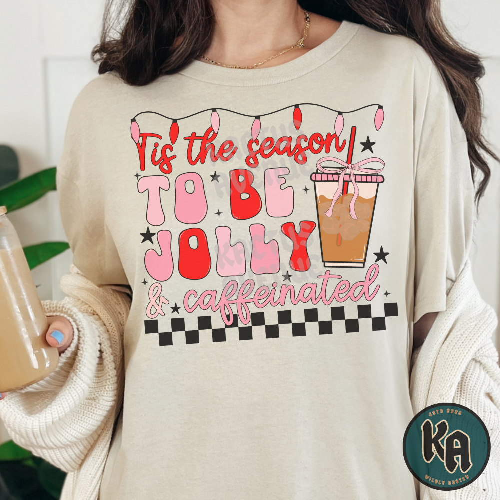 Jolly and Caffeinated T-Shirt