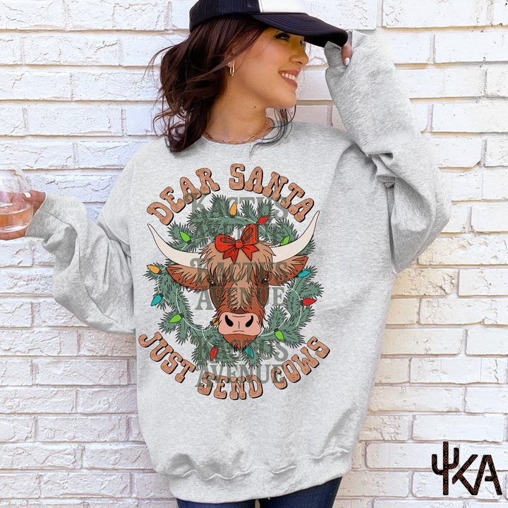 Santa Send Me Cows Sweatshirt