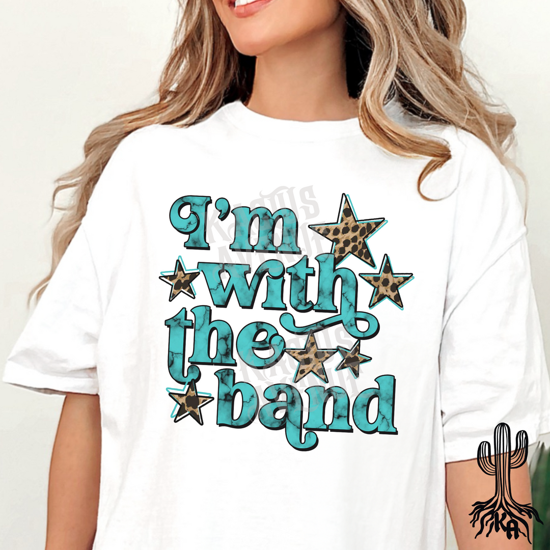 I'm With the Band T-Shirt (Comfort Colors)