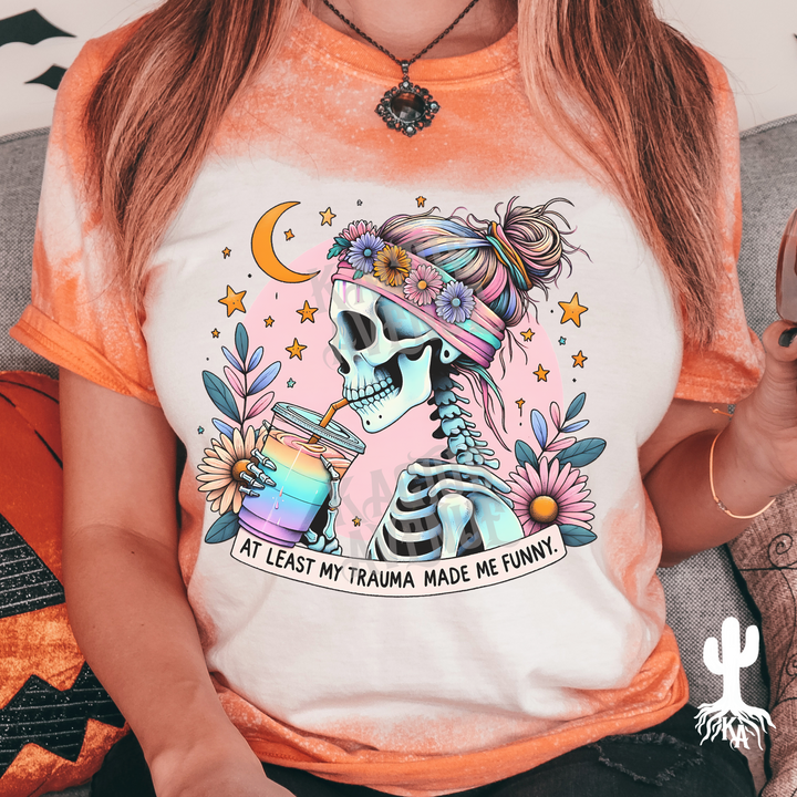 Trauma Made Me Funny Bleached T-Shirt