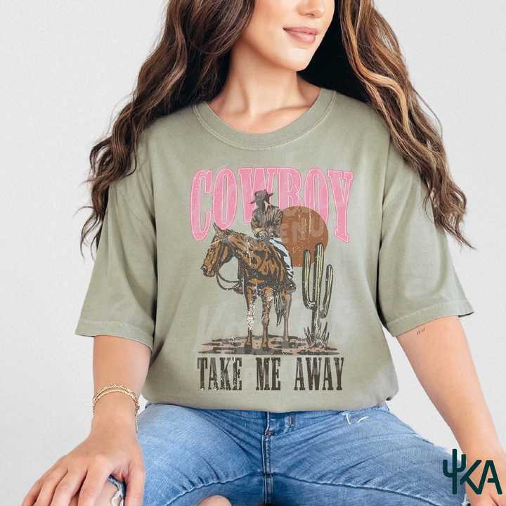 Cowboy Take Me Away T-Shirt (Comfort Colors)