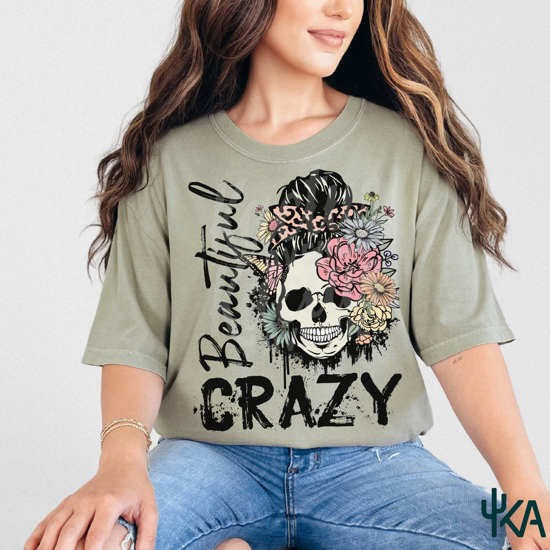Beautiful Crazy T-Shirt (Comfort Colors)