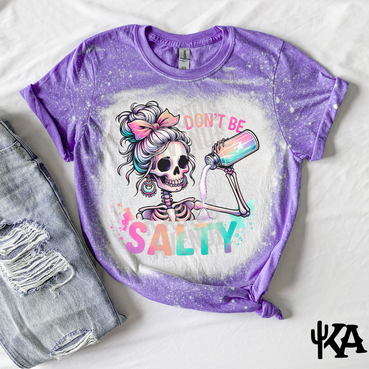 Don't Be Salty Bleached T-Shirt
