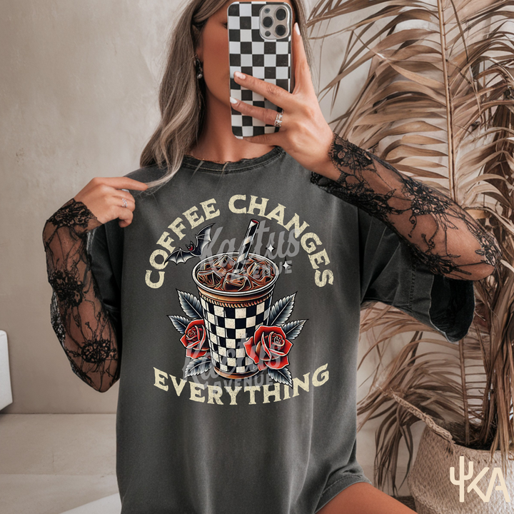 Coffee Changes Everything T-Shirt (Comfort Colors)