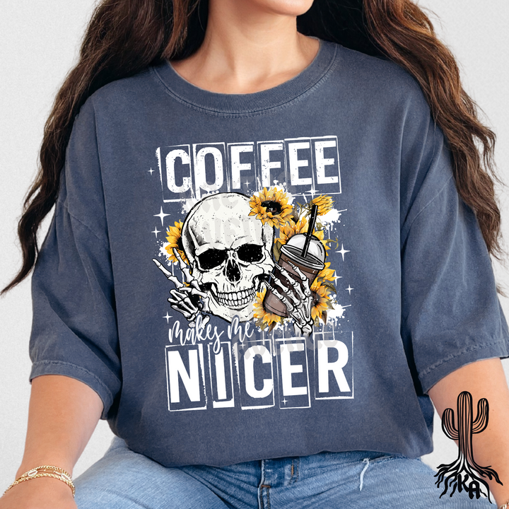 Coffee Makes Me Nicer T-Shirt (Comfort Colors)