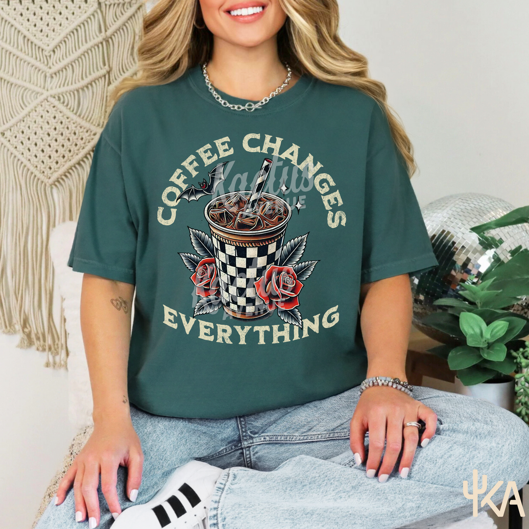 Coffee Changes Everything T-Shirt (Comfort Colors)