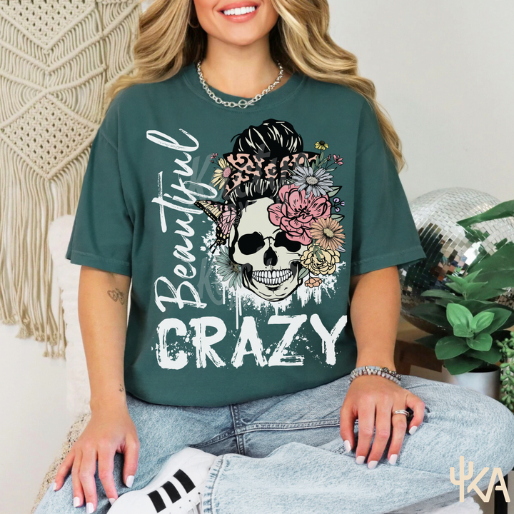 Beautiful Crazy T-Shirt (Comfort Colors)
