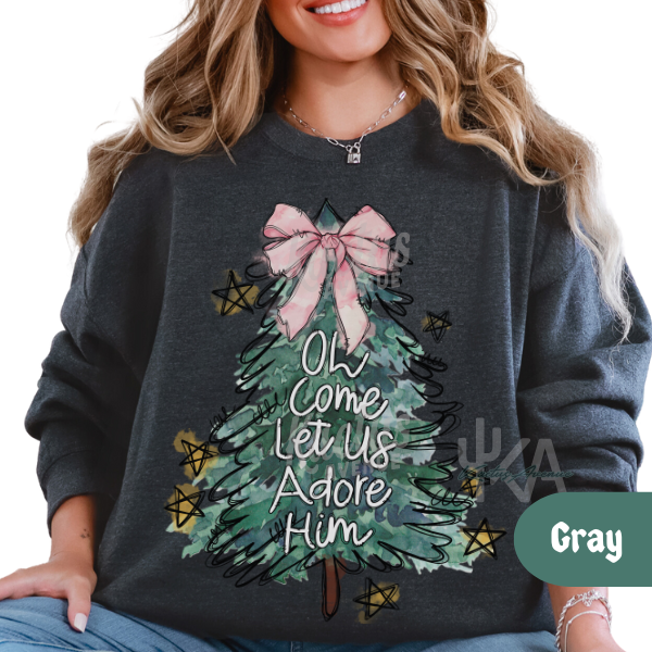 Oh Let Us Adore Him Sweatshirt