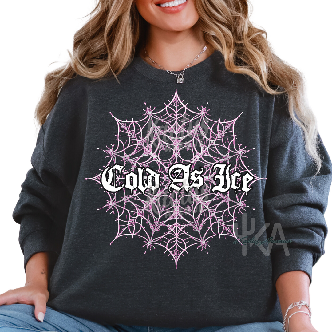 Cold as Ice Sweatshirt