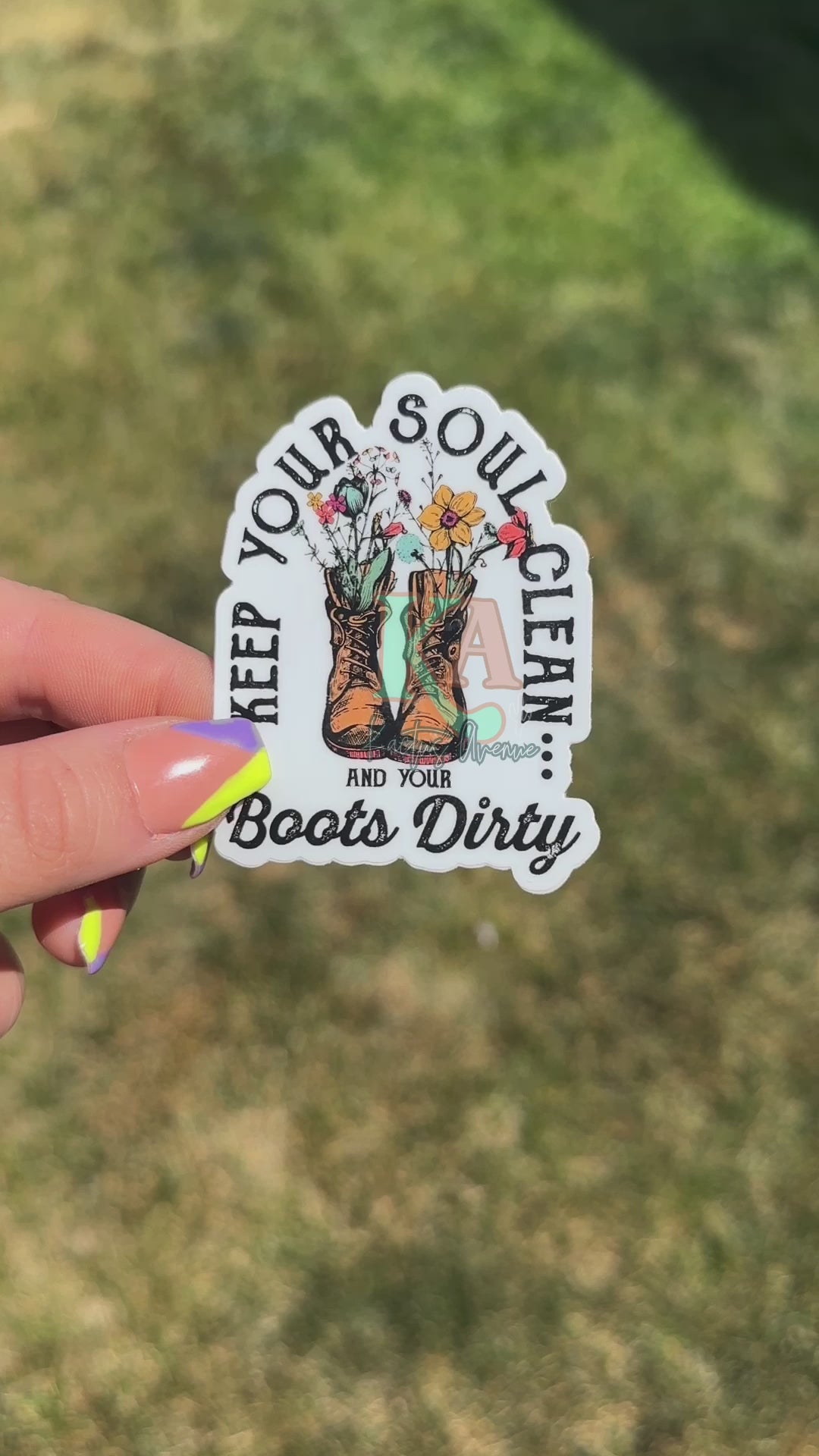 Soul Clean, Boots Dirty Sticker