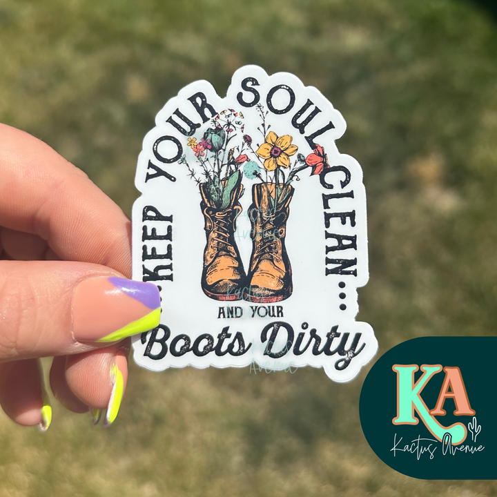 Soul Clean, Boots Dirty Sticker
