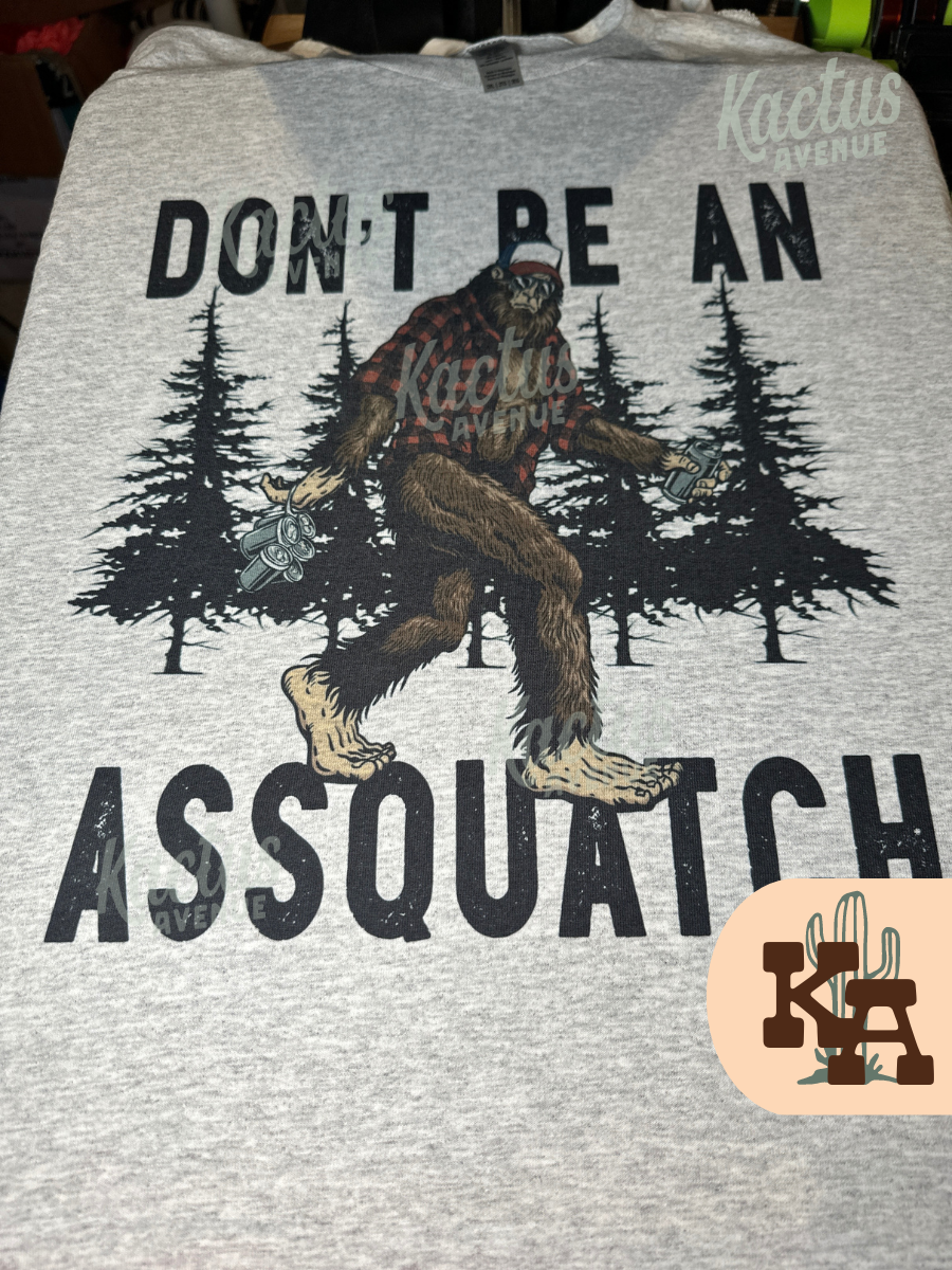 Don't be a.. SQUATCH