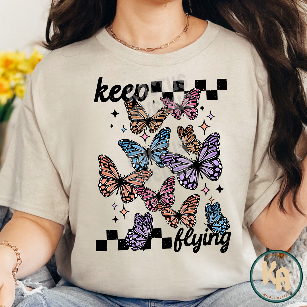 Keep Flying Butterflies T-Shirt