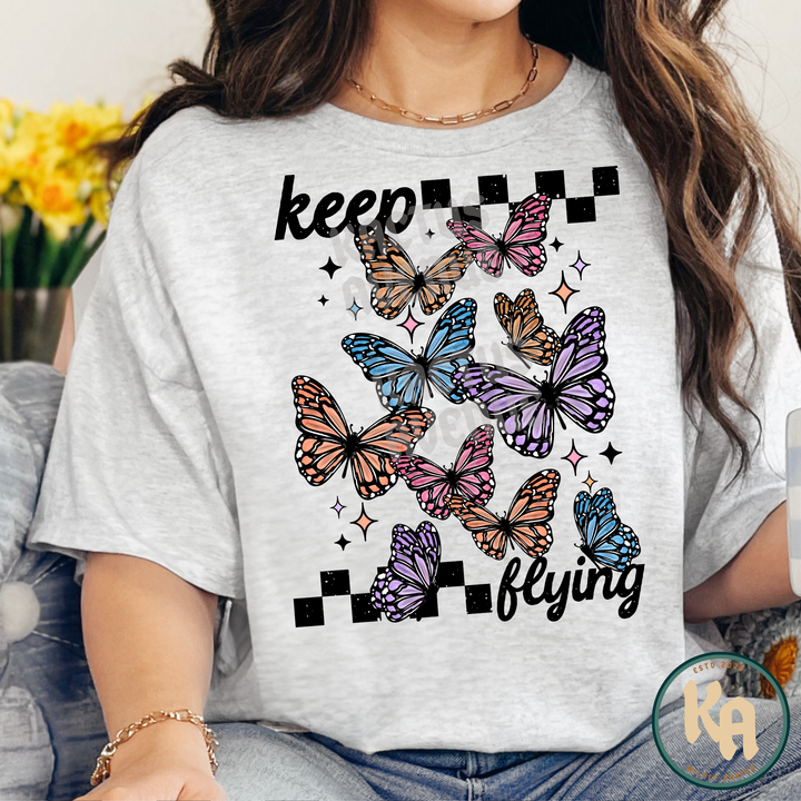 Keep Flying Butterflies T-Shirt