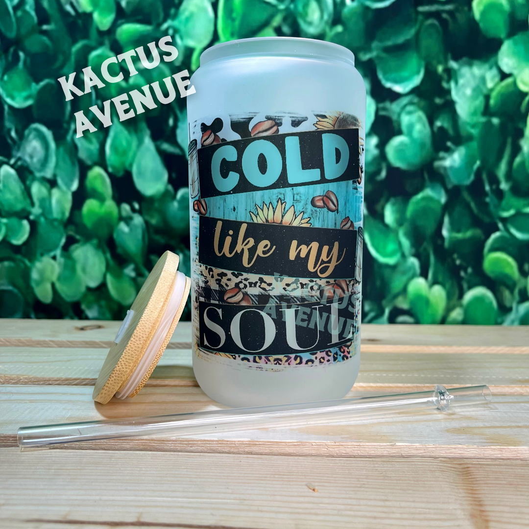 Cold Like My Soul Cow Print Frosted Glass Can